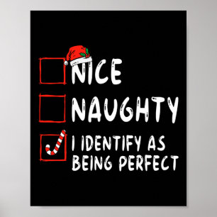 Identify As Perfect Fun Naughty Nice List Christma Poster