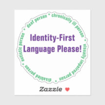 Identity First Language Custom-Cut Vinyl Sticker