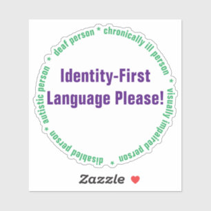 Identity First Language Custom-Cut Vinyl Sticker