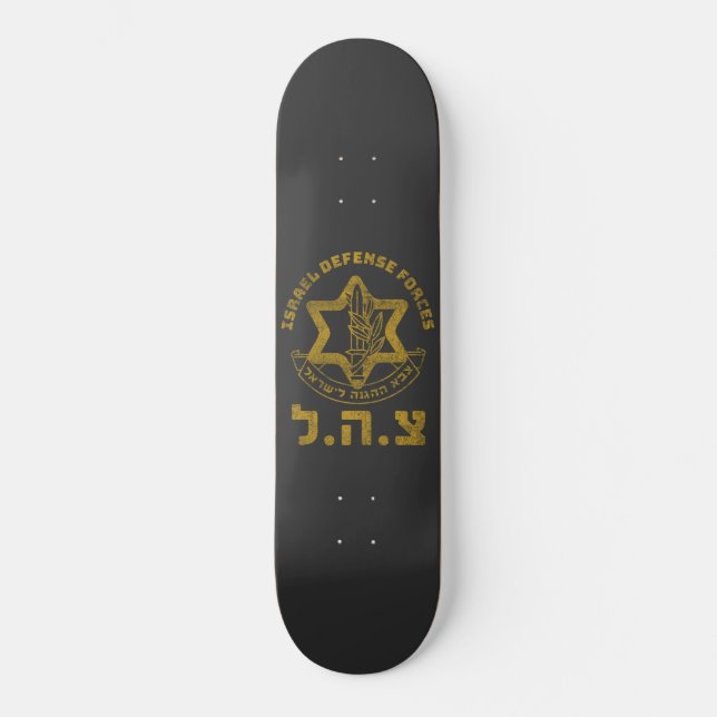 IDF Zahal Tzahal Israel Defence Forces Jewish Skateboard (Front)