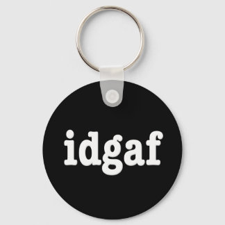 idgaf I Don't Give A F*ck Key Ring