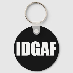 IDGAF KEY RING