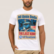 Idi Amin Dada, the last king of Scotland