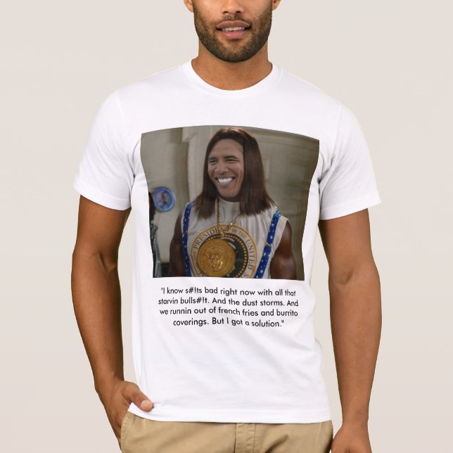 Idiocracy Obama T-Shirt (Front)