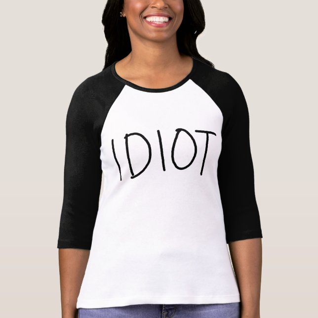Idiot Baseball Tee (Front)