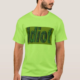"Idiot" Green stylized design T-Shirt