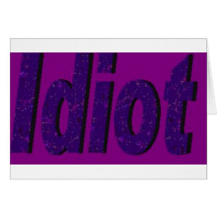 "Idiot" purple stylised design