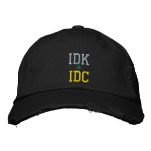 IDK + IDC HAT CAP USA