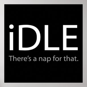 iDLE - There's a Nap For That!!! Poster