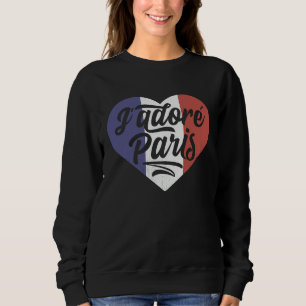 I'dore Paris City Country France Flag Heart French Sweatshirt