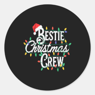 Ie Christmas Crew Funny Friend Matching Friends  Classic Round Sticker