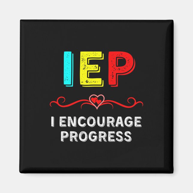 IEP I Encourage Progress Special Education School  Magnet (Front)