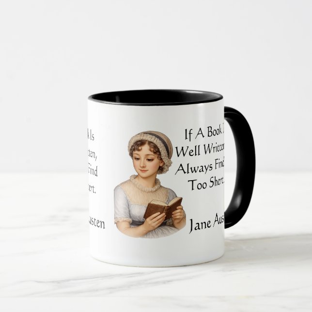 If a book is well written, . Jane Austen  Mug (Front Right)