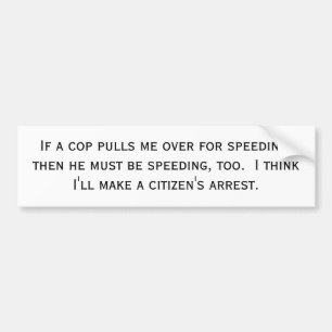 if-a-cop-pulls-me-over-01 bumper sticker