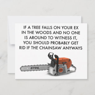 If A Tree Falls On Your Ex Note Card