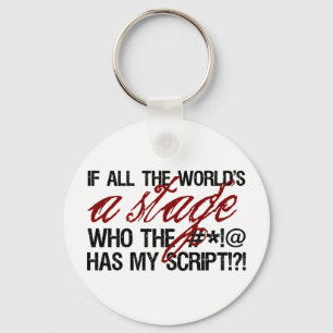 If all the world's a stage ... key ring