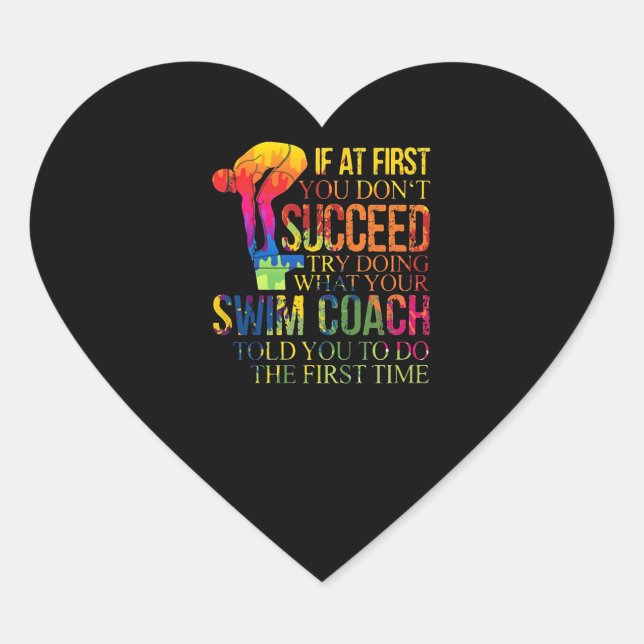 If At First You Don't Succeed Try Doing Swim Coach Heart Sticker (Front)