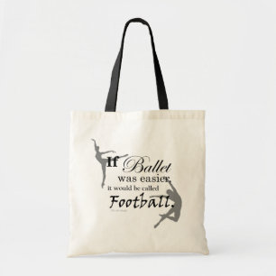 If ballet was... Tote (customisable) Bag