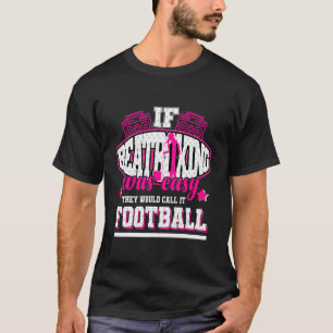 If Beatboxing Was Easy They'd Call It Football T-Shirt