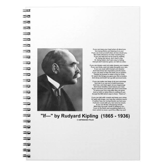 If- by Rudyard Kipling Motivational Advice Poem Spiral Notebook (Front)