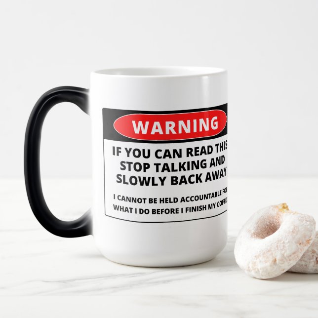 If Can Read, Back Away Funny - Colour Morphing Mug (With Donut)