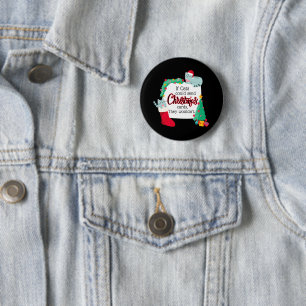 If Cats Would Send Christmas Cards, They Wouldn't 6 Cm Round Badge