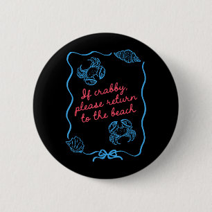 If Crabby Please Return To Beach Coquette Bow 6 Cm Round Badge