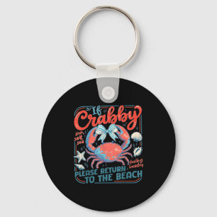 If crabby return to beach funny summer break key ring