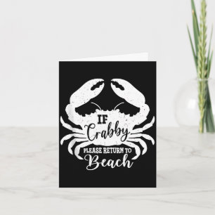 If crabby return to beach sea crab coastal funny card