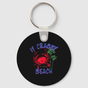 If crabby return to the beach hawaii summer key ring