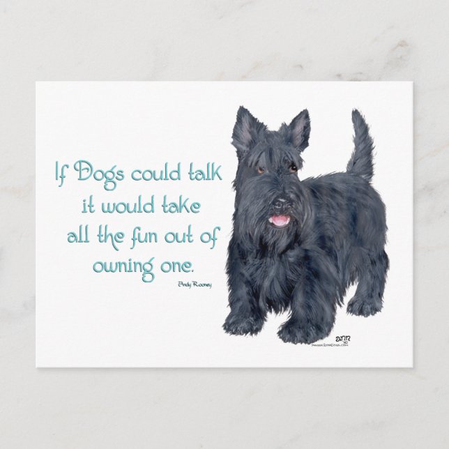 If Dogs could talk - Scottish Terrier Wit & Wisdom Postcard (Front)