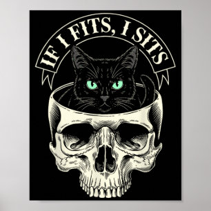 If Fits Sit Black Cat Skull Minimalist Meme Humour Poster