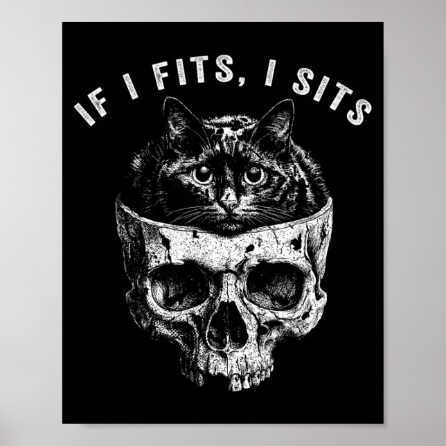 If fits sits black cat skull gothic dark meme poster (Front)