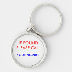 IF FOUND PLEASE CALL, KEY RING