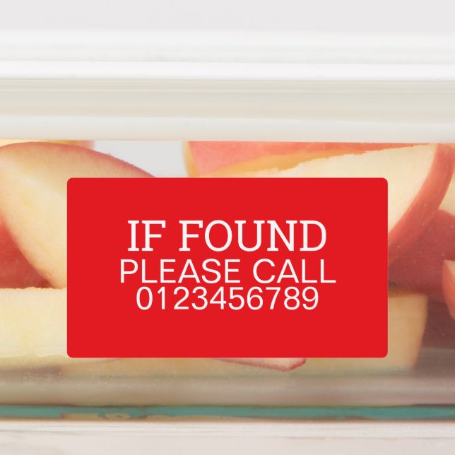 If Found Please Call This Phone Number Custom (Affixed)