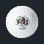 If Found Please Hit Better Than Custom Photo, Name Golf Balls<br><div class="desc">It is a unique gift for a golfer on Father’s Day,  Grandpa's birthday,  wedding party,  golf outing,  or retirement party. Funny golf balls,  If Found,  Please Hit Better Than Personalised Name & Photo Did,  sarcasm and funny customised golf balls,  jokes and funny quotes,  funny golf ball sayings</div>