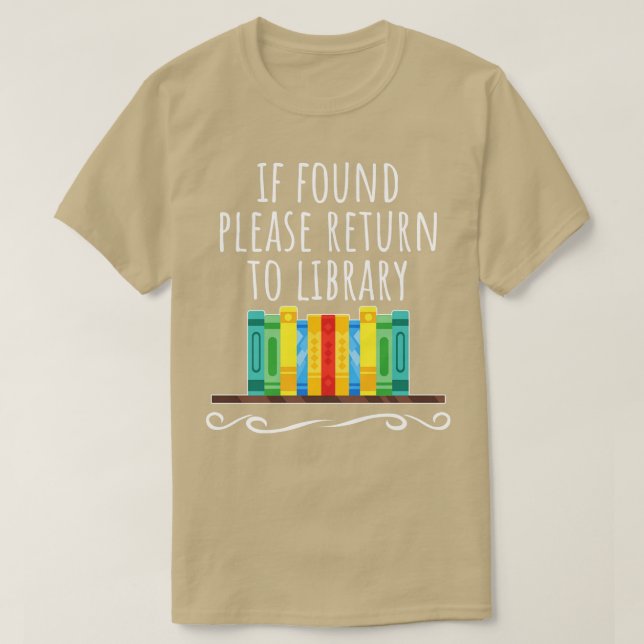 If found please return to the library T-Shirt (Design Front)
