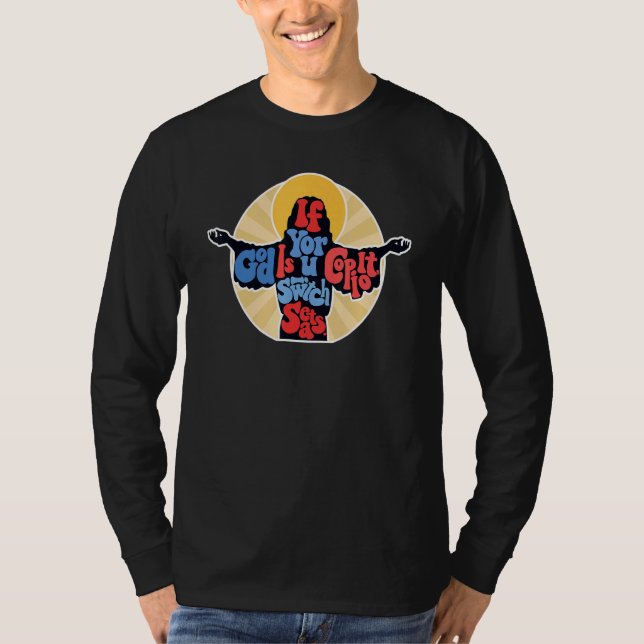 If God Is Your Copilot Switch Seats Retro Christia T-Shirt (Front)