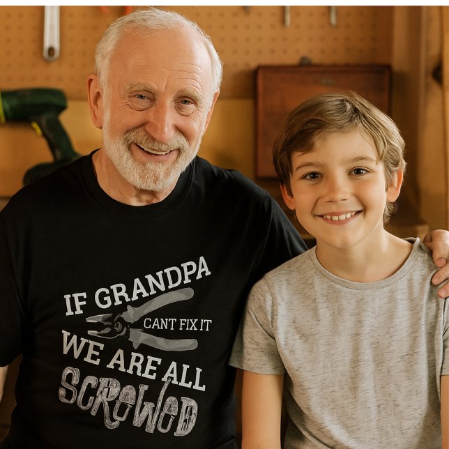If grandpa can't fix it, gift for grandfather, dad T-Shirt (Creator Uploaded)