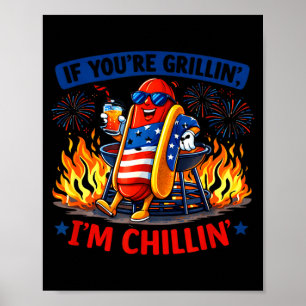 If grillin chillin bbq hot dog humour funny poster