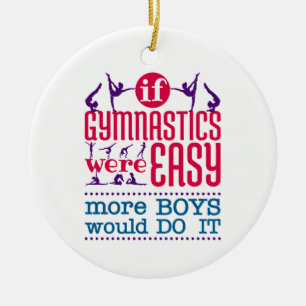 If Gymnastics Were Easy Funny Women Girls Ceramic Tree Decoration