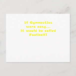 If Gymnastics were easy it would be Football Postcard