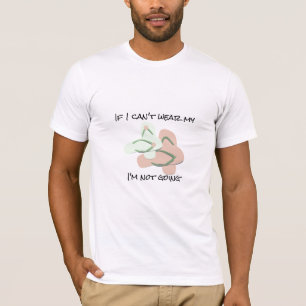 If I can't Wear My Flip Flops T-Shirt