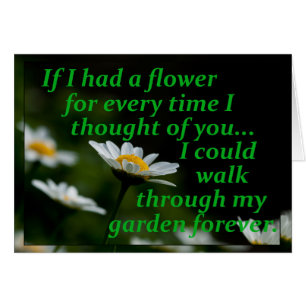 If I Had a Flower for Every Time I Thought of You