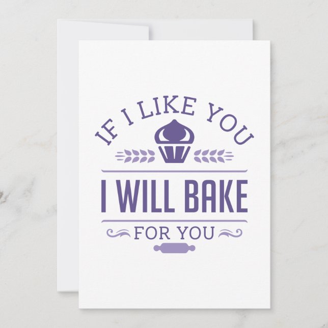 If I Like You I Will Bake For You Thank You Card (Front)