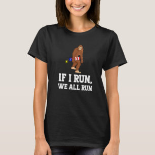 If I Run We All Run Fireworks American Usa T-Shirt