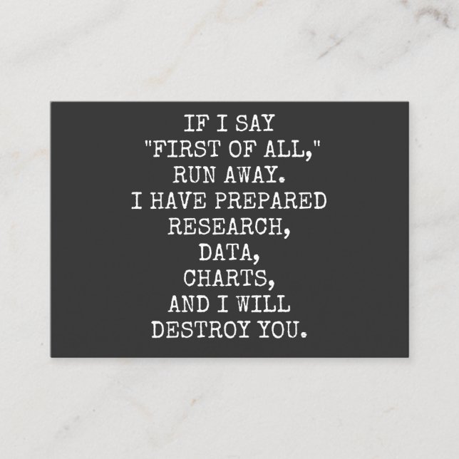 If I say First of all, run away, Business Card (Front)