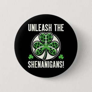 If I Shenan Ill Shenanigan Leopard Shamrock Women 6 Cm Round Badge