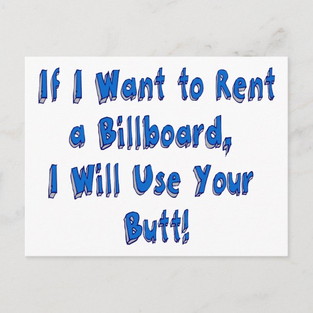 If I Want to Rent a Billboard Postcard (Front)