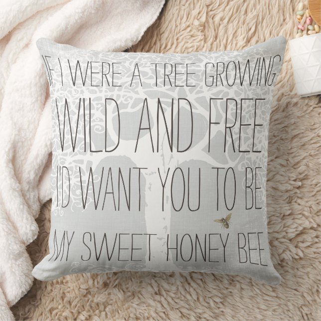 If I Were a Tree Growing Wild and Free Quotes Cushion (Blanket)
